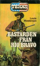 17 Bastarden från Rio Bravo