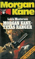 III Morgan Kane - Texas Ranger (Winther 2 opplag)